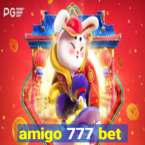 amigo 777 bet